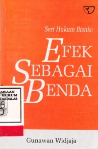 Image of Seri Hukum Bisnis : Efek Sebagai Benda