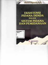 Image of Eksistensi Pidana Denda dalam sistem Pidana dan Pemidanaan