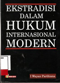 Image of Ekstradisi dalam hukum Internasional Modern