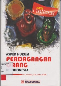 Image of Aspek hukum perdagangan orang di Indonesia