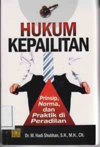 Image of Hukum Kepailitan ; prinsip,norma,dan praktik di peradilan