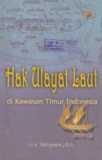 Image of Hak Ulayat Rakyat Di Kawasan Timur Indonesia