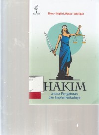 Image of Hakim antara Pengaturan dan Implementasinya