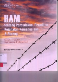 Image of HAM tentang perbudakan, peradilan, kejahatan kemanusiaan & perang