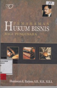 Image of Pemahaman hukum bisnis bagi pengusaha