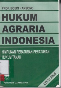 Image of Hukum agraria Indonesia; himpunan peraturan peraturan hukum tanah