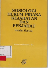 Image of Sosiologi hukum pidana kejahatan dan jahat