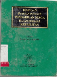 Image of Himpunan Putusan putusan Pengadilan Niaga dalam perkara Kepailitan