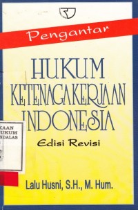 Image of Pengantar Hukum Ketenagakerjaan Indonesia