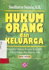 Image of Hukum Orang dan Keluarga; Perspektif Hukum Perdata Barat/Bw, Hukum Islam, dan Hukum Adat