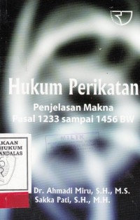 Image of Hukum Perikatan ; Pejelasan Makna Pasal 1233 sampai 1456 BW