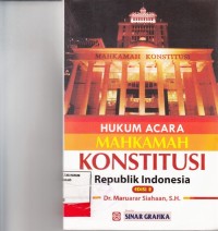 Image of Hukum Acara Mahkamah Konstitusi Republik Indonesia