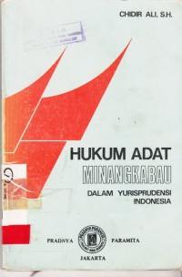 Image of Hukum Adat Minangkabau Dalam Yurisprudensi Indonesia