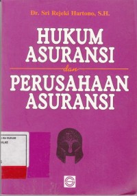 Image of hukum asuransi dan perusahaan Asuransi