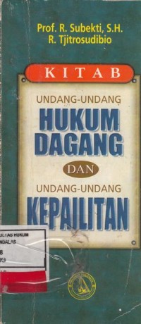 Image of Kitab Undang-Undang Hukum Dagang dan Undang-Undang Kepailitan