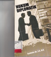 Image of Hukum Diplomatik; dalam kerangka studi analisis