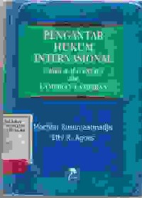 Image of Pengantar hukum Internasional; Cases & Materials dan lampiran lampiran