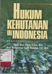 Image of Hukum Kehutanan di Indonesia