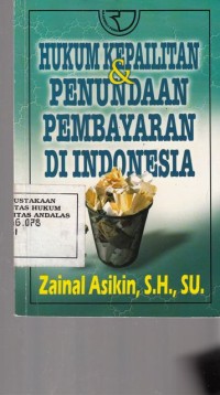 Image of Hukum Kepailitan dan Penundaan Pembayaran di Indonesia