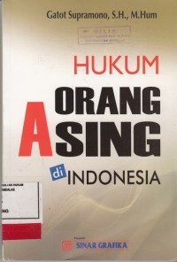 Image of Hukum Orang Asing di Indonesia
