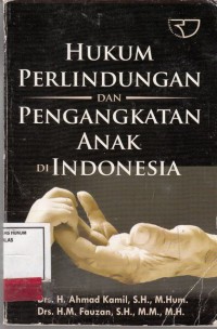 Image of Hukum Perlindungan dan pengangkatan anak di Indonesia