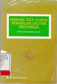Image of Hukum Tata Usaha Peradilan militer Indonesia