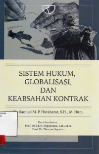 Image of Sistem hukum, globalisasi, dan keabsahan kontrak
