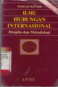 Image of Ilmu Hubungan Internasional; disiplin dan metodologi