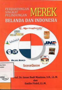 Image of Perbandingan Singkat Perlindungan Merek Belanda Dan Indonesia