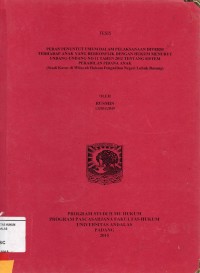 Image of Peran Penuntut Umum Dalam Pelaksanaan Diversi Terhadap Anak Yang Berkonflik Dengan Hukum Menurut Undang-Undang No 11 Tahun 2012 Tentang Sisteem Peradilan pidana Anak (studi kasus di wilayah hukum pengadilan negeri lubuk basung)