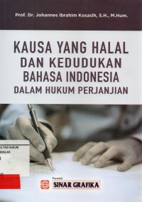 Image of Kausa Yang Halal dan Kedudukan Bahasa Indonesia dalam Hukum Perjanjian