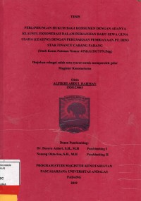 Image of Perlindungan Hukum bagi Konsumen Dengan Adanya Klausul Eksenorasi Dalam Perjanjian Baku Sewa Guna Usaha (Leasing) Dengan Perusahaan pembiayaan PT. Dipo Star Finance cabang Padang (studi kasus putusan nomor4/Pdt.G/2017/PN.Pdg)
