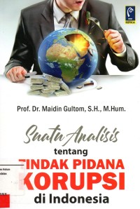 Image of Suatu analisis tentang tindak pidana korupsi di Indonesia