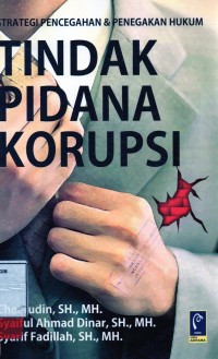 Image of Strategi pencegahan & penegakan hukum Tindak Pidana Korupsi