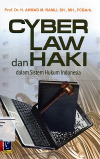 Image of Cyber Law dan HAKI dalam sistem Hukum Indonesia
