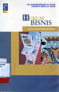 Image of Hukum Bisnis ; Dalam Persepsi Manusia Modern