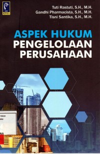 Image of Aspek hukum pengelolaan perusahaan