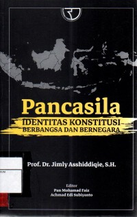 Image of Pancasila; identitas konstitusi berbangsa dan bernegara