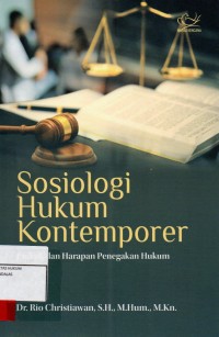 Image of Sosiologi hukum kontemporer; praktik harapan penegakan hukum