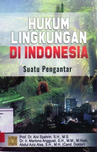 Image of Hukum lingkungan di Indonesia; suatu pengantar