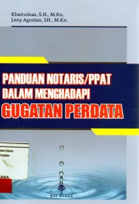 Image of Panduan notaris/PPAT dalam menghadapi gugatan perdata