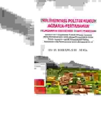 Image of Implementasi Politik Hukum Agraria - pertanahan pelaksanaan sertipikasi tanah pedesaan