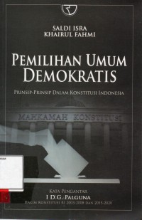 Image of Pemilihan umum demoktaris; prinsip prinsip dalam konstitusi Indonesia
