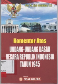 Image of Komentar atas undang undang dasar negara Republik Indonesia tahun 1945