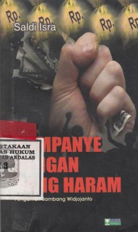 Image of Kampanye dengan uang haram