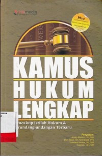 Image of Kamus hukum lengkap; mencakup istilah hukum & perundang undangan terbaru