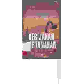 Image of Kebijakan Pertanahan; antara regulasi dan implementasi