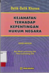 Image of Kejahatan Terhadap kepentingan Hukum Negara
