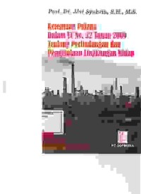 Image of Ketentuan pidana dalam UU No. 32 tahun 2009 tentang perlindungan dan pengelolaan lingkungan hidup