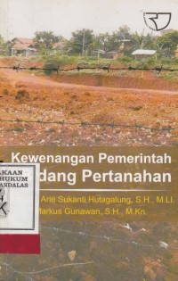 Image of Kewenangan pemerintah di Bidang Pertanahan